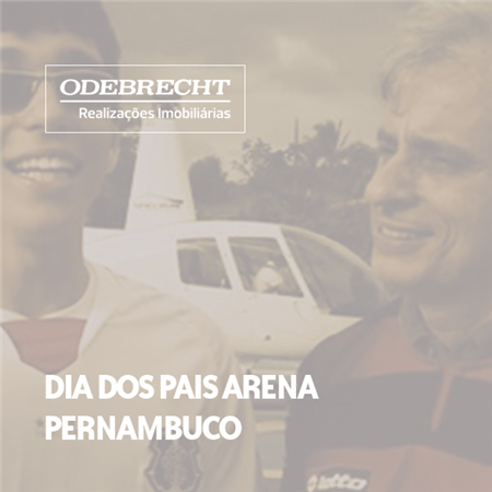 Imagem do projeto Dia dos Pais Arena Pernambuco